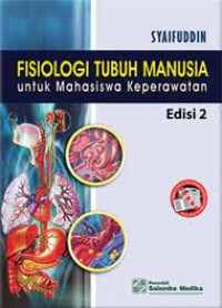 Image of Fisiologi Tubuh Manusia Untuk Mahasiswa Keperawatan