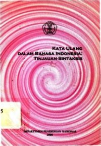 Image of Kata Ulang Dalam Bahasa Indonesia Tinjauan Sintaksis