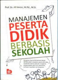 Image of Manajemen Peserta Didik Berbasis Sekolah