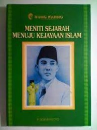 Image of Meniti Sejarah Menuju Kejayaan Islam