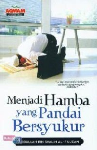 Image of Menjadi Hamba yang Pandai Bersyukur