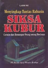 Image of Menyingkap Tuntas Rahasia Siksa Kubur