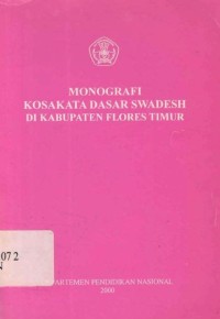 Image of MONOGRAFI Kosakata dasar Swadesh di Kabupaten Flores Timur