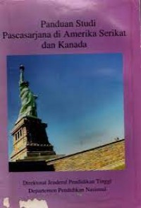 Image of Panduan Studi Pascasarjana di Amerika Serikat dan Kanada