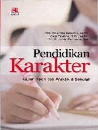 Image of Pendidikan Karakter Kajian Teori dan Praktik di Sekolah