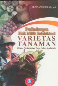 Image of Perlindungan Hak Milik Intelektual Varietas Tanaman
