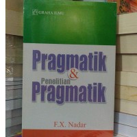 Image of Pragmatik & Penelitian Pragmatik