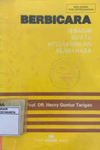 Image of Berbicara Sebagai Suatu Keterampilan Berbahasa